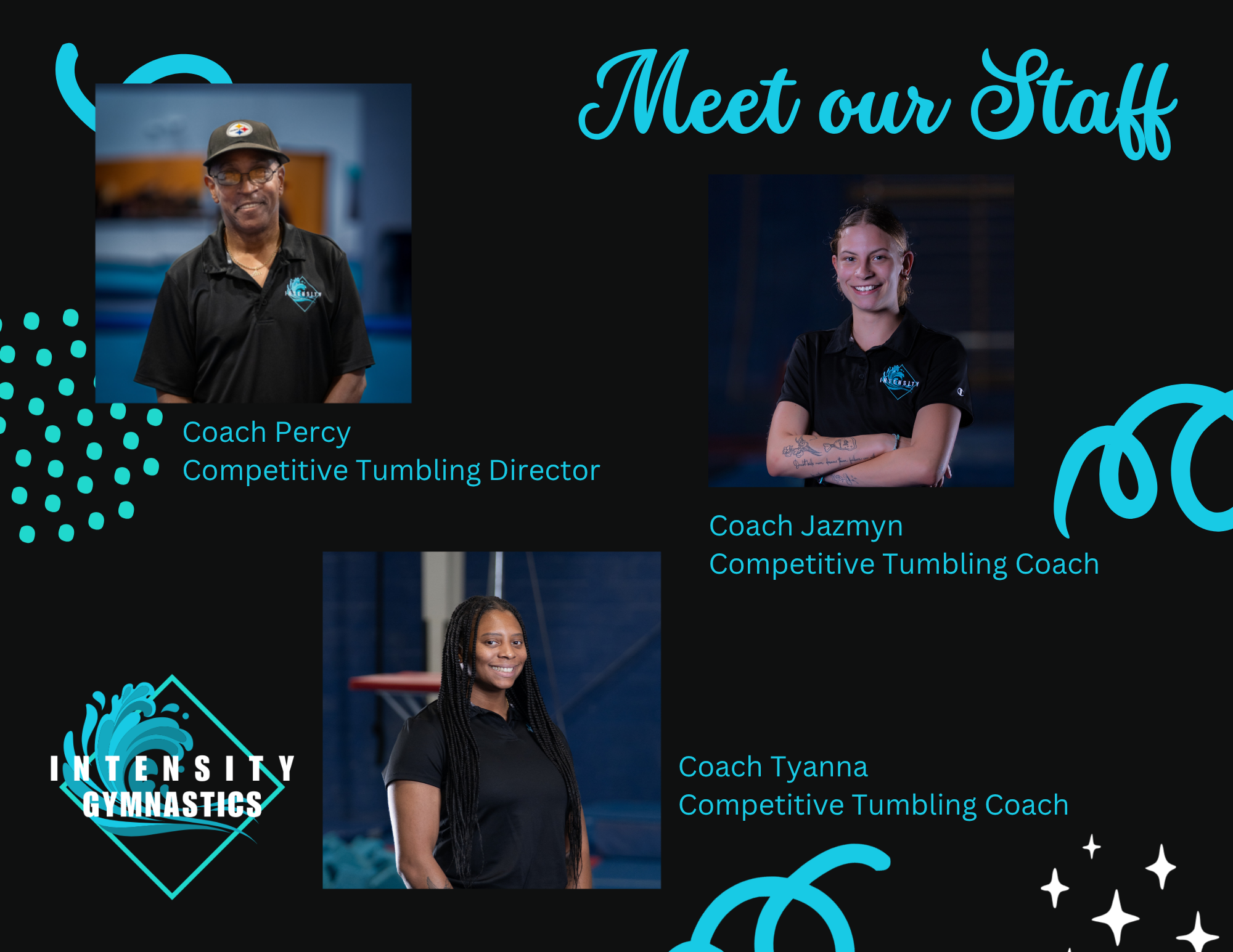 Meet our staff: Coach Percy, Coach Jazmyn, and Coach Tyanna